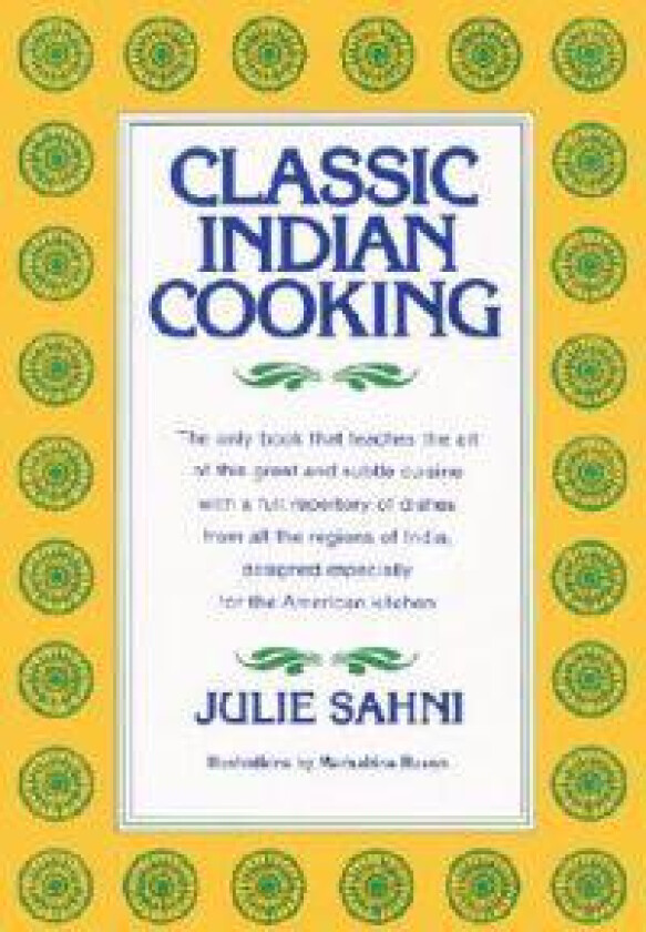 Classic Indian Cooking