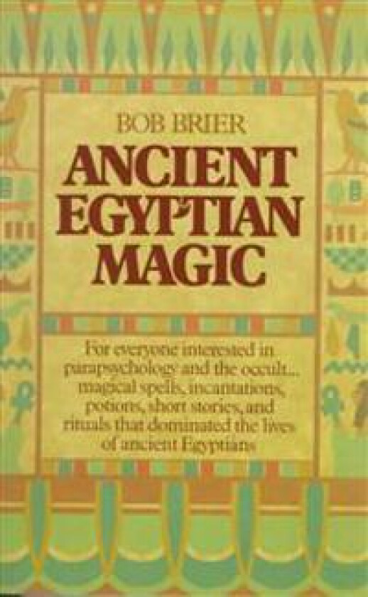 Ancient Egyptian Magic