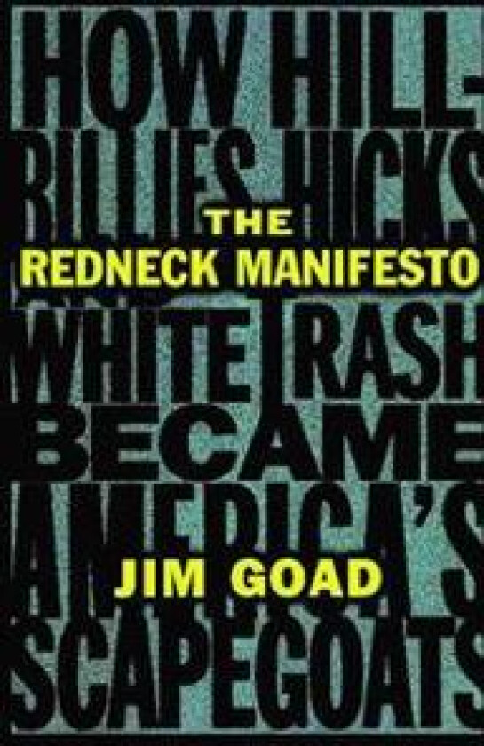 The Redneck Manifesto