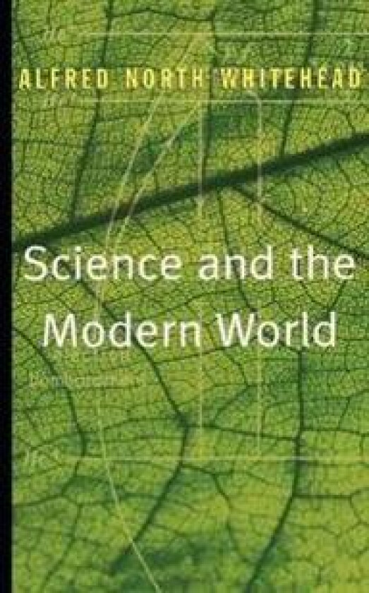 Science and the Modern World