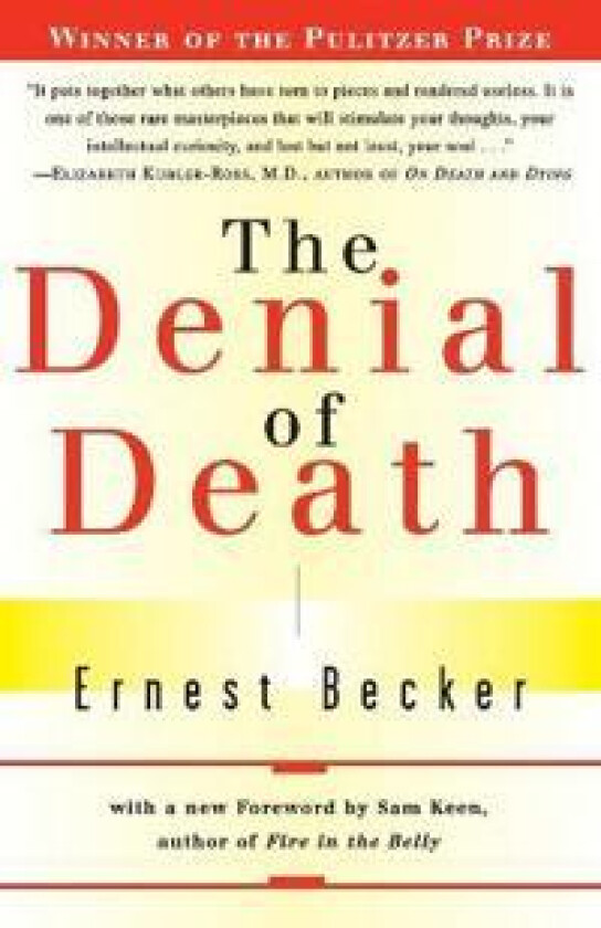 The Denial of Death