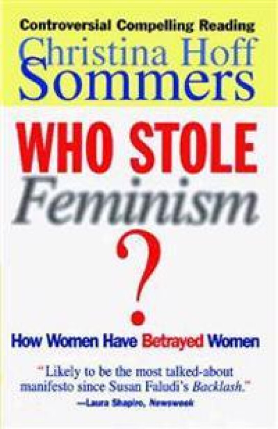 Who Stole Feminism?