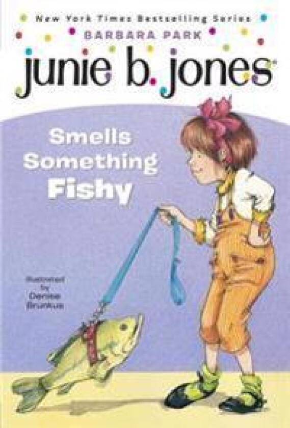 Junie B. Jones #12: Junie B. Jones Smells Something Fishy