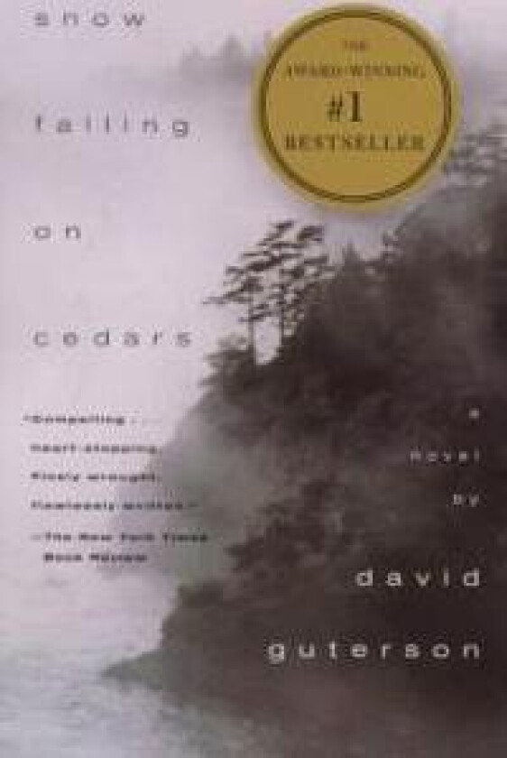 Snow Falling on Cedars: A Novel (Pen/Faulkner Award)