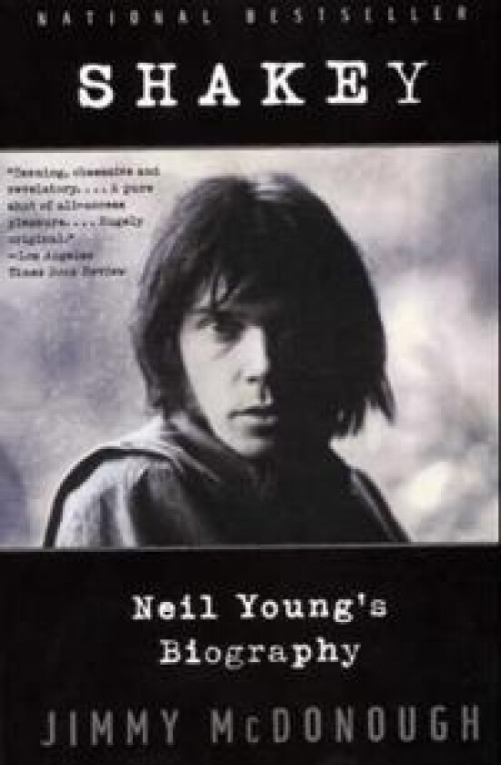 Shakey: Neil Young's Biography