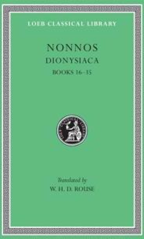 Dionysiaca, Volume II