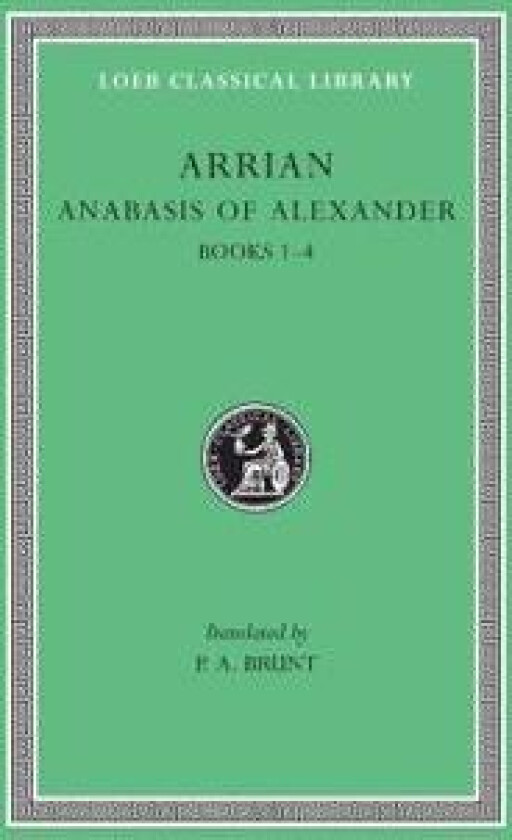Anabasis of Alexander, Volume I