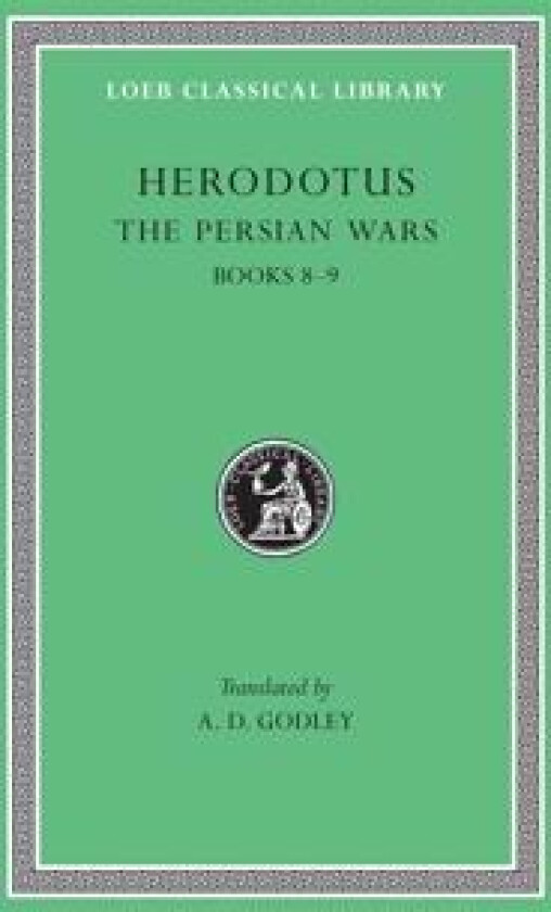 The Persian Wars, Volume IV