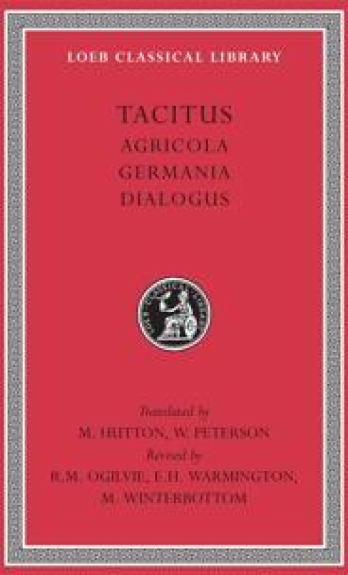 Agricola. Germania. Dialogus