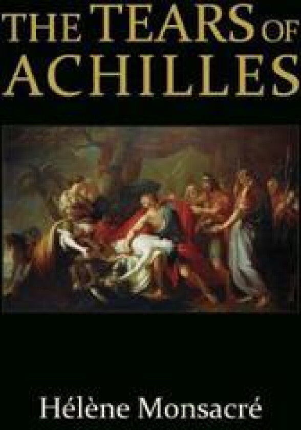 The Tears of Achilles