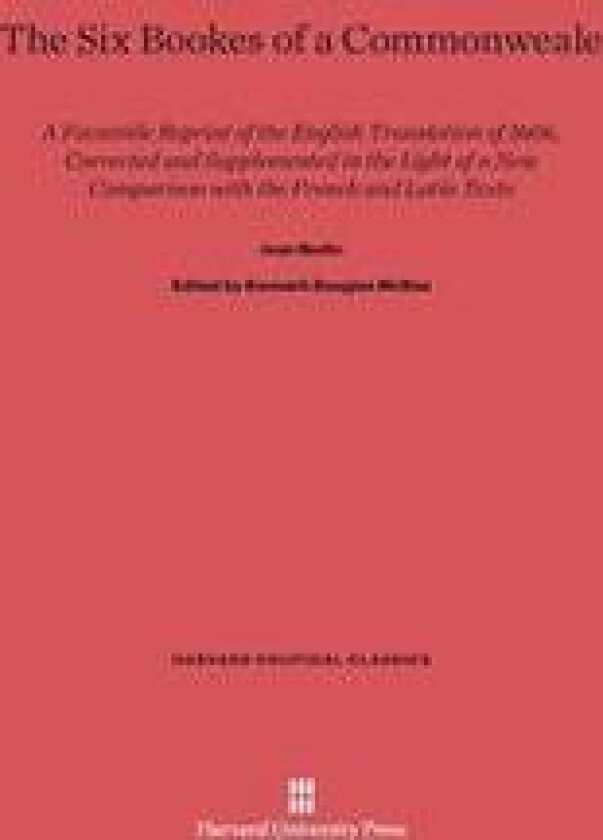 The Six Bookes of a Commonweale