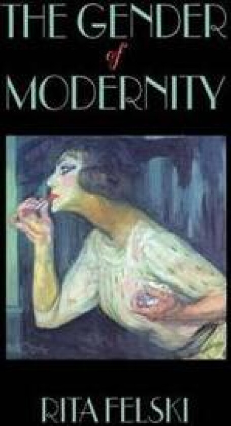 The Gender of Modernity