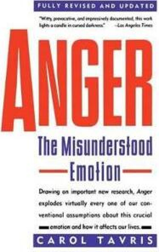 Anger: The Misunderstood Emotion