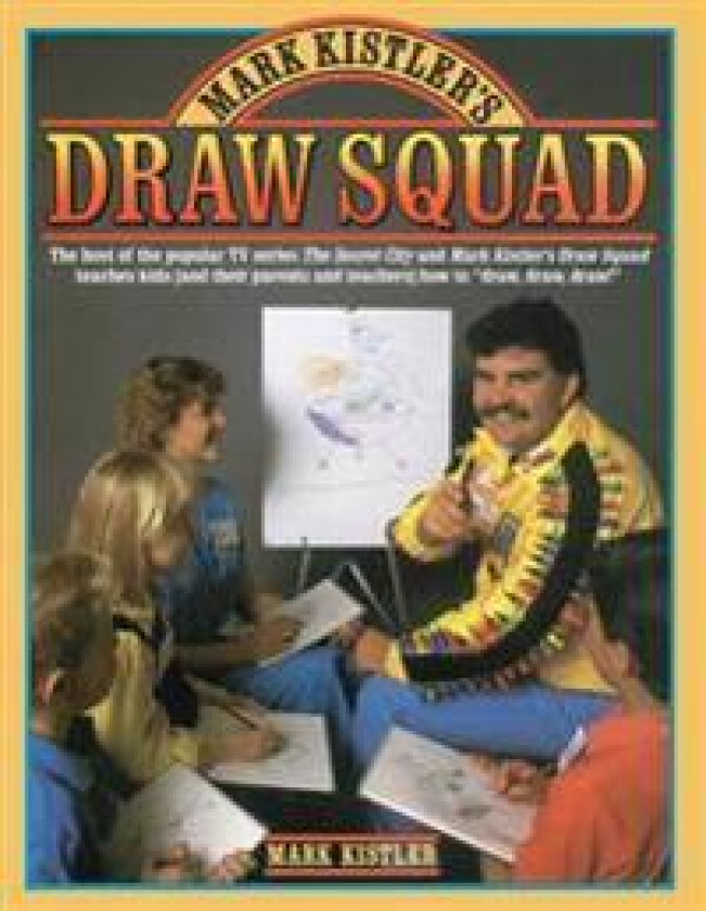 Mark Kistler's Draw Squad