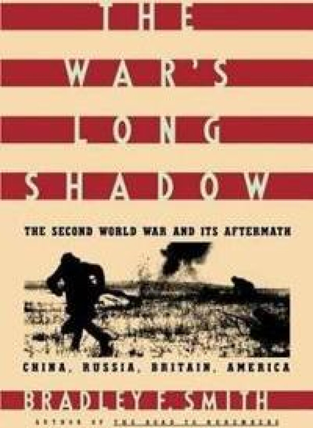 War's Long Shadow