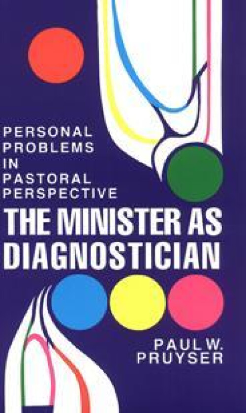 The Minister as Diagnostician