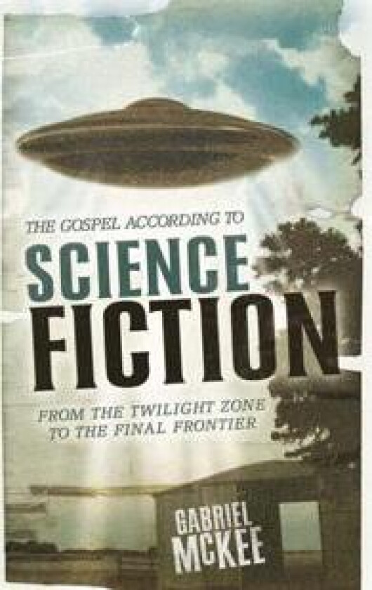 The Gospel according to Science Fiction