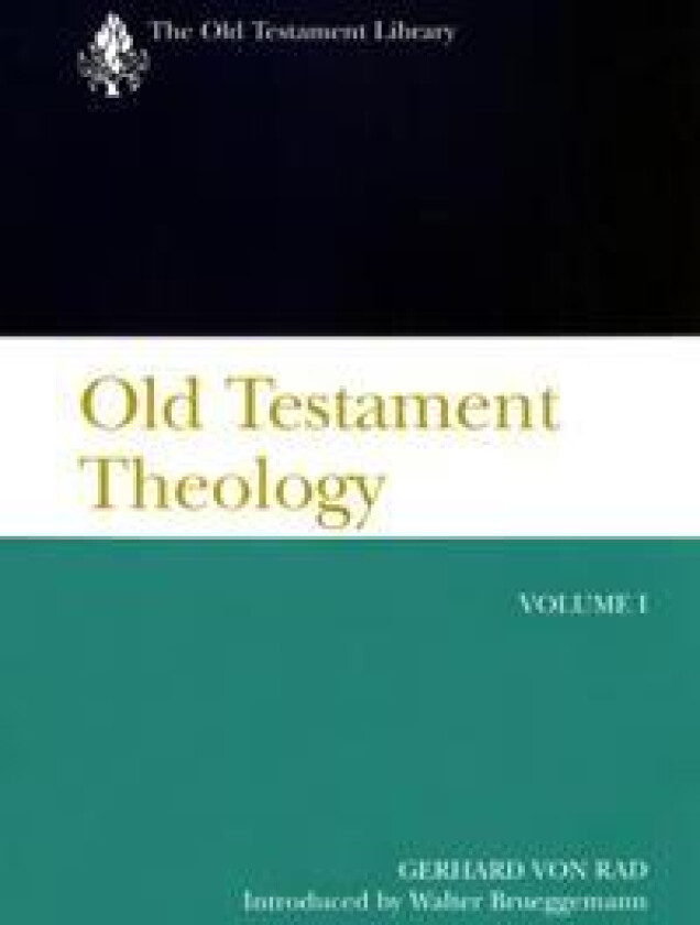 Old Testament Theology, Volume I