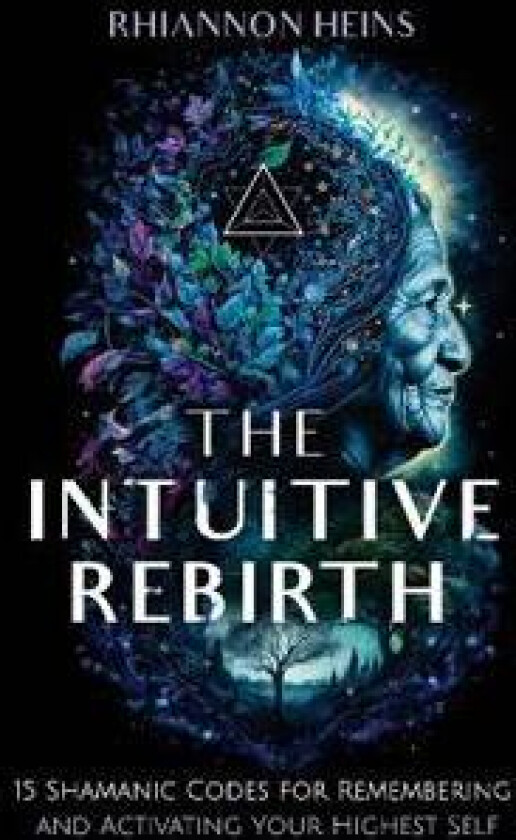 The Intuitive Rebirth