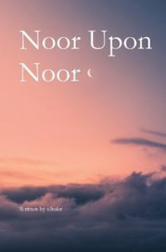 Noor Upon Noor