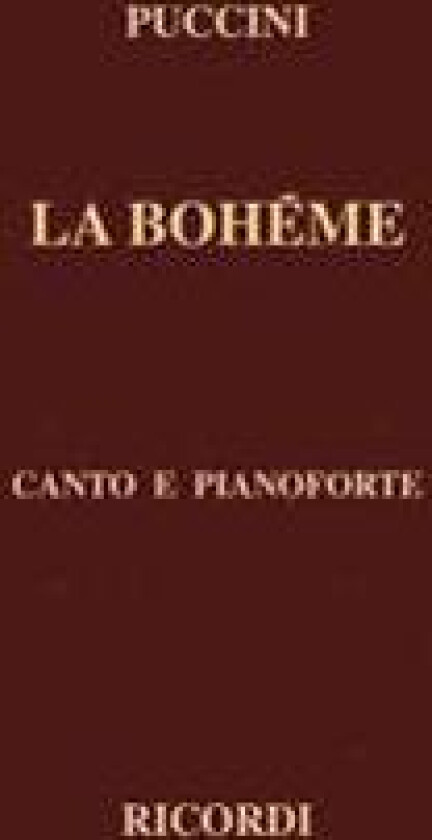 La Boheme: Canto E Pianoforte