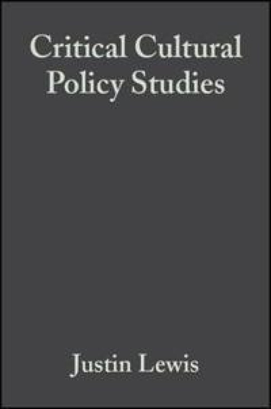 Critical Cultural Policy Studies