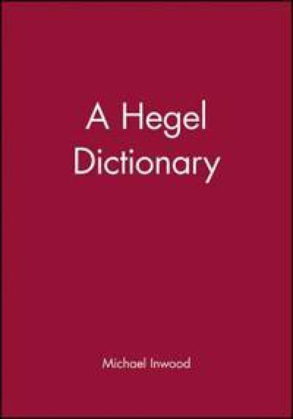 A Hegel Dictionary