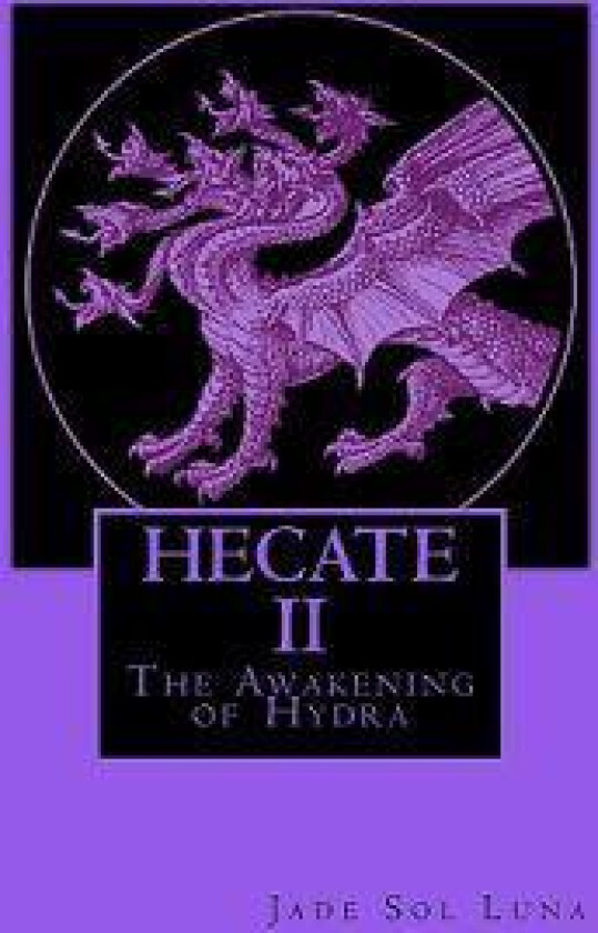 Hecate II: The Awakening of Hydra