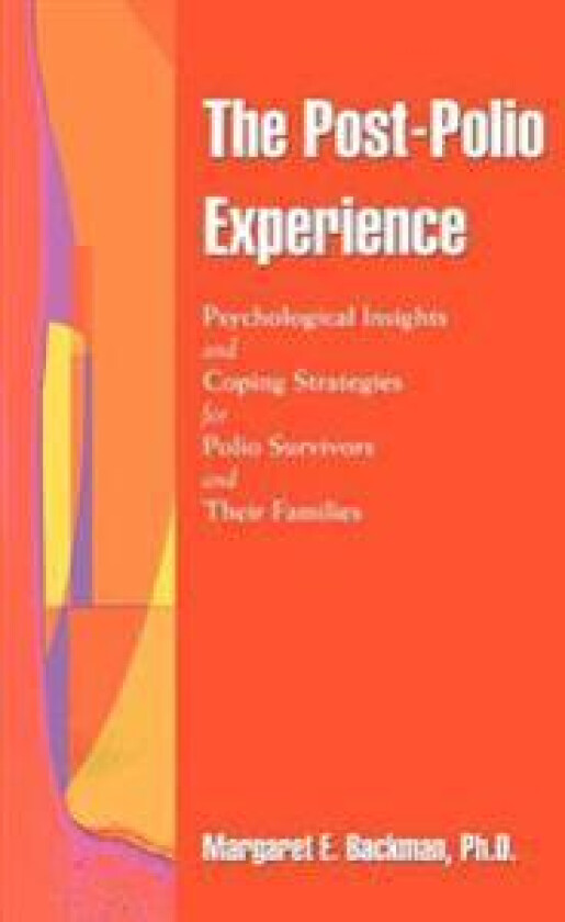 The Post-Polio Experience