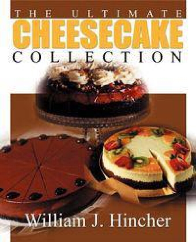 The Ultimate Cheesecake Collection