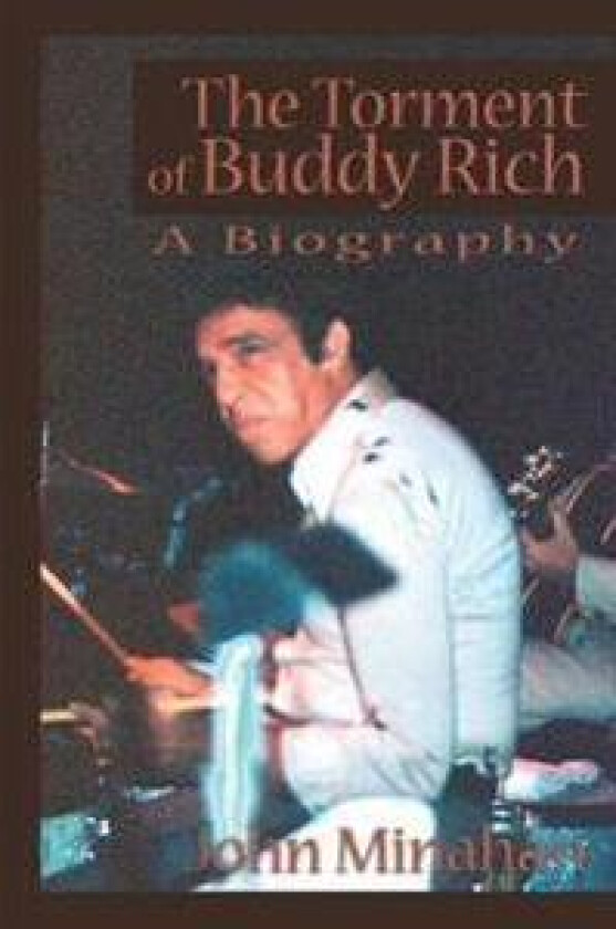 The Torment of Buddy Rich