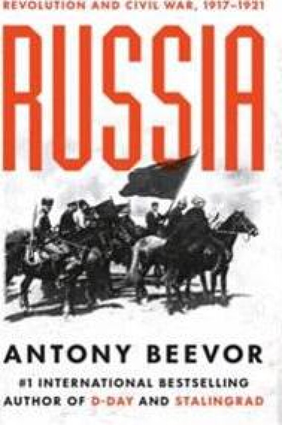 Russia: Revolution and Civil War, 1917-1921