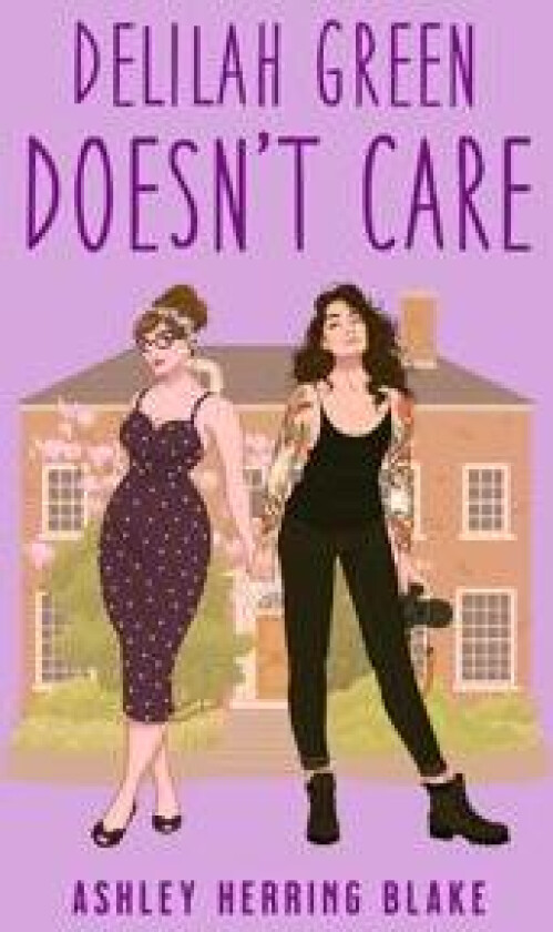 Delilah Green Doesn't Care