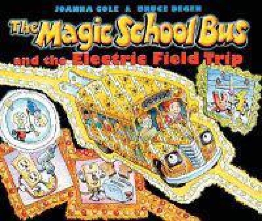 The Magic School Bus and the Electric Field Trip