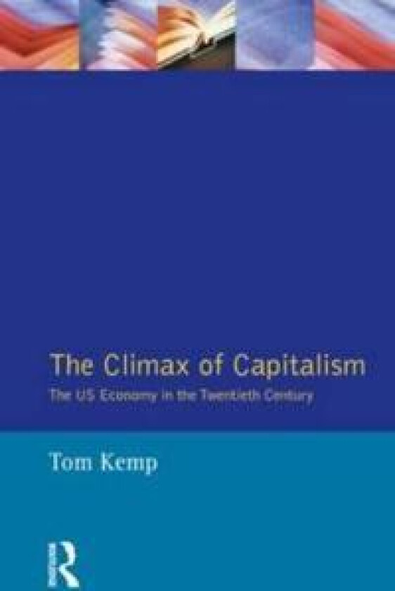 The Climax of Capitalism