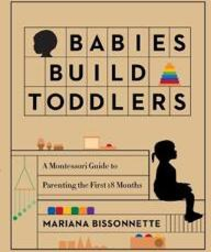 Babies Build Toddlers