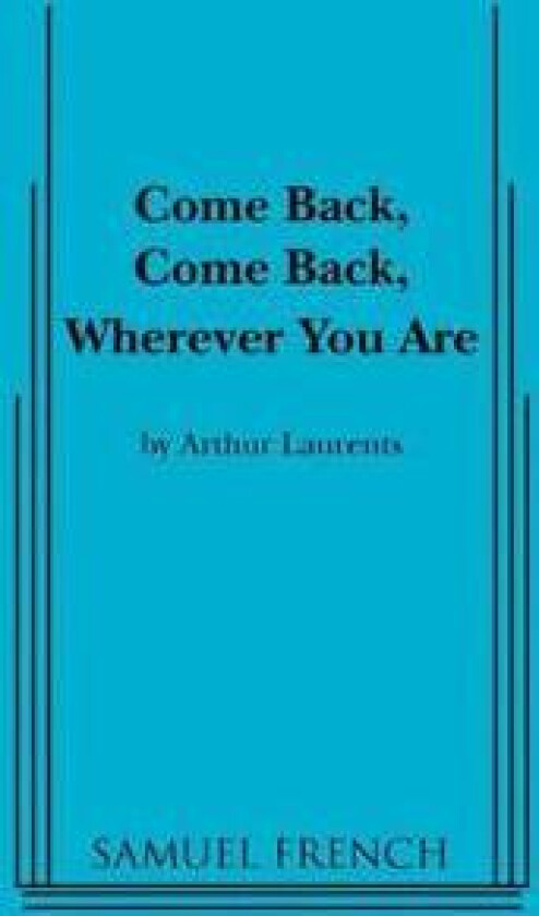 Come Back, Come Back, Wherever You Are