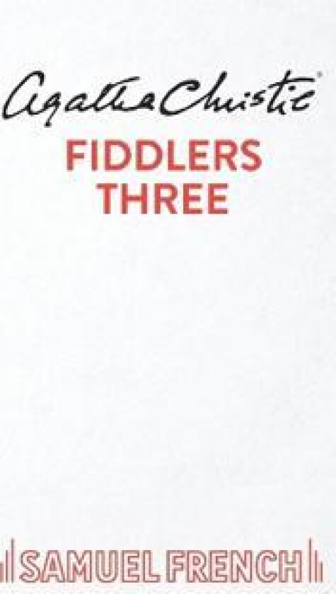 FIDDLERS THREE
