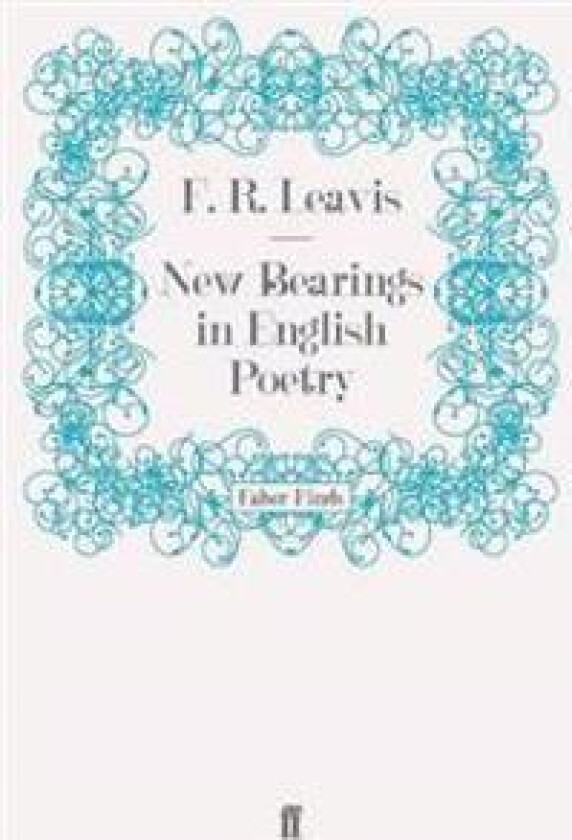 New Bearings in English Poetry