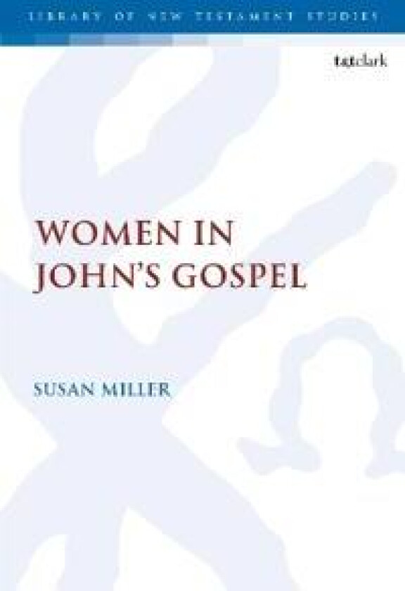 Women in John’s Gospel