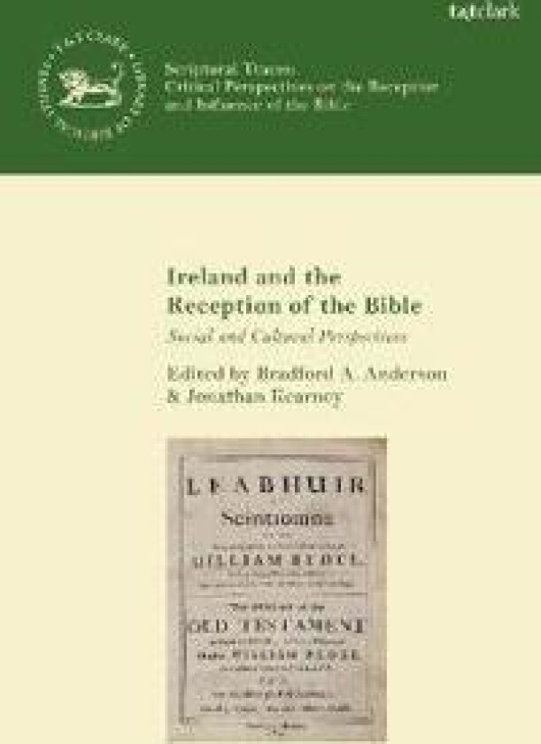 Ireland and the Reception of the Bible