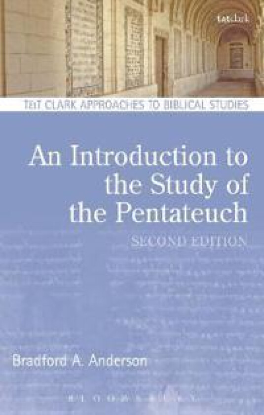 An Introduction to the Study of the Pentateuch