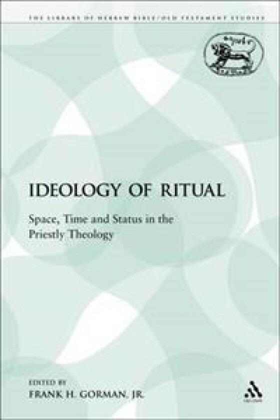 The Ideology of Ritual
