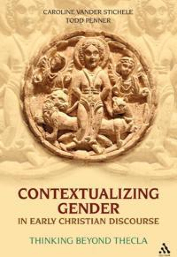 Contextualizing Gender in Early Christian Discourse