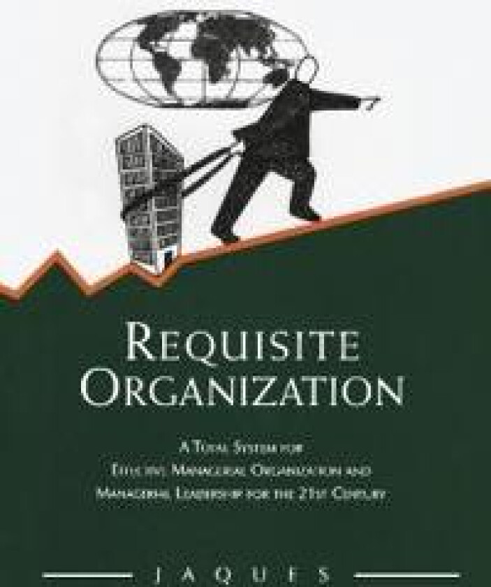 Requisite Organization