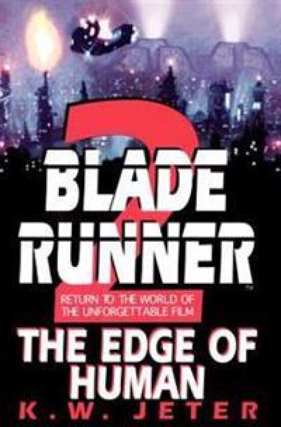 Blade Runner 2: The Edge of Human
