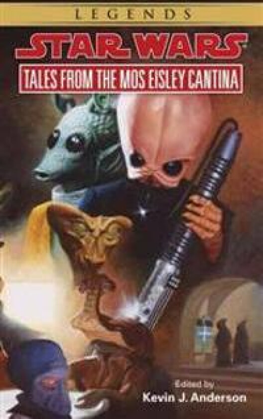 Tales from Mos Eisley Cantina: Star Wars Legends