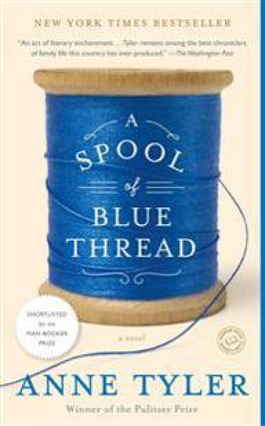 A Spool of Blue Thread