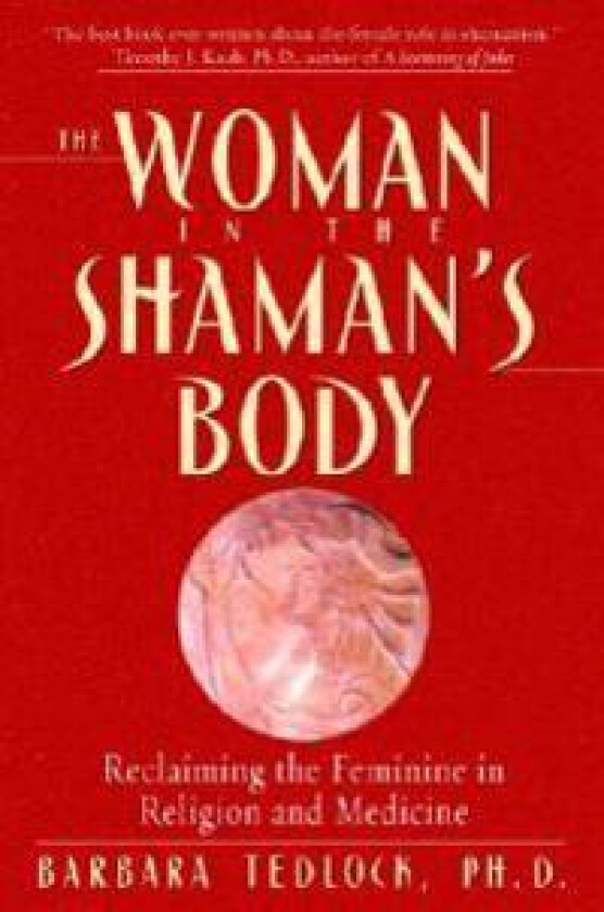 The Woman in the Shaman's Body