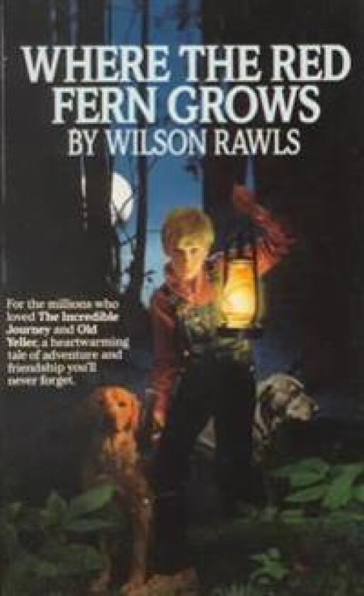 Where the Red Fern Grows